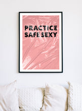 Load image into Gallery viewer, Practice Safe Sexy Art Print