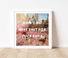 Load image into Gallery viewer, Wife Shit Giclée Art Print - Studio Dimanche
