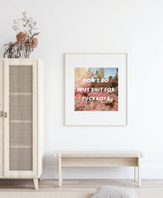 Load image into Gallery viewer, Wife Shit Giclée Art Print - Studio Dimanche
