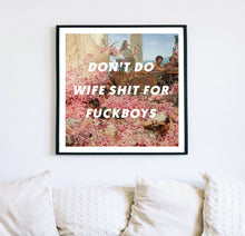 Load image into Gallery viewer, Wife Shit Giclée Art Print - Studio Dimanche
